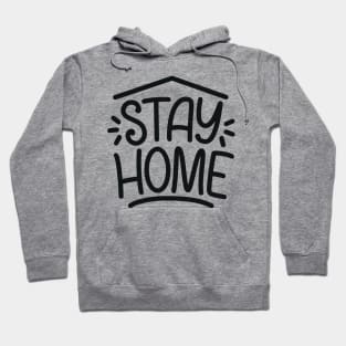 Stay Home | Social Distancing Quarantined Hoodie